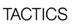タクティクス